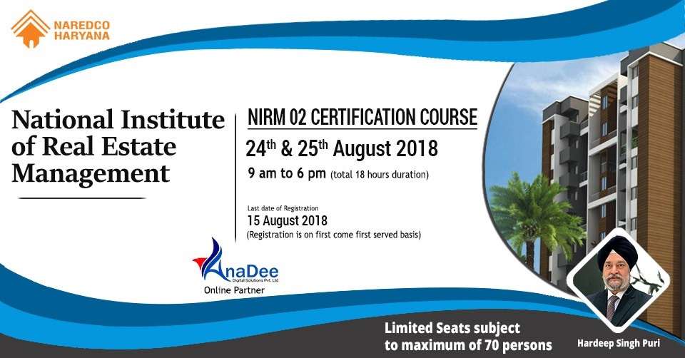 NAREDCO National Institute of Real Estate Management (NIRM) 02 Certification Course Update